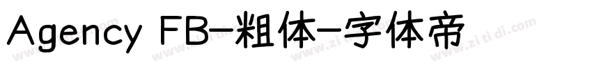 Agency FB-粗体字体转换